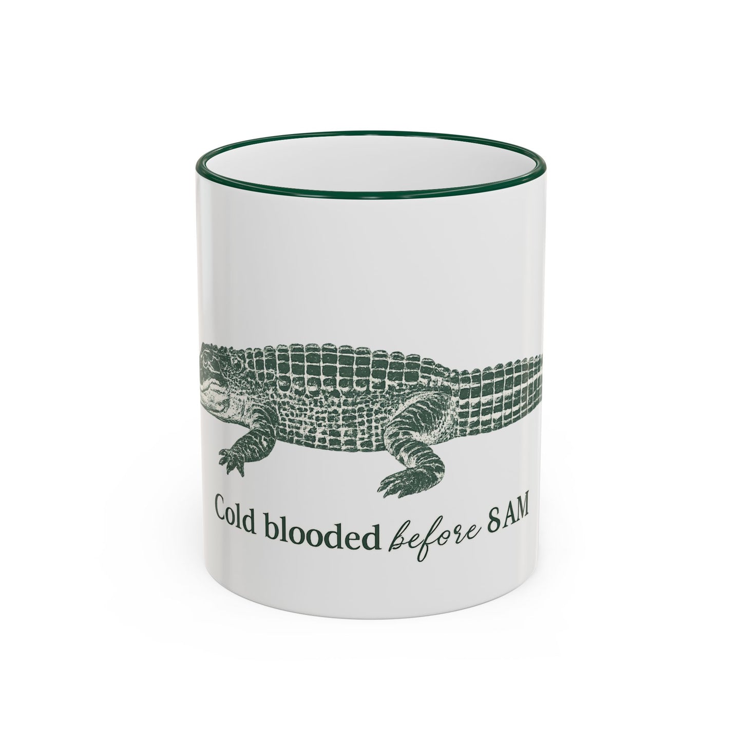 Cold Blooded Before 8 AM Accent Rim Mug — Alligator Coffee Cup (11oz, 15oz)