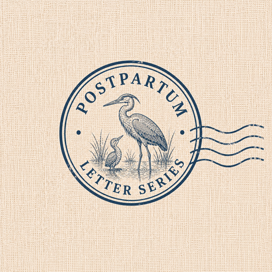 Postpartum Letter Series - 12-Month
